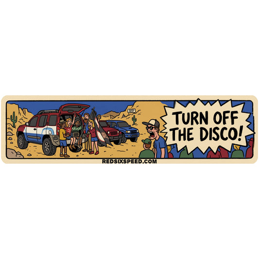 Turn Off The Disco! Car Magnet